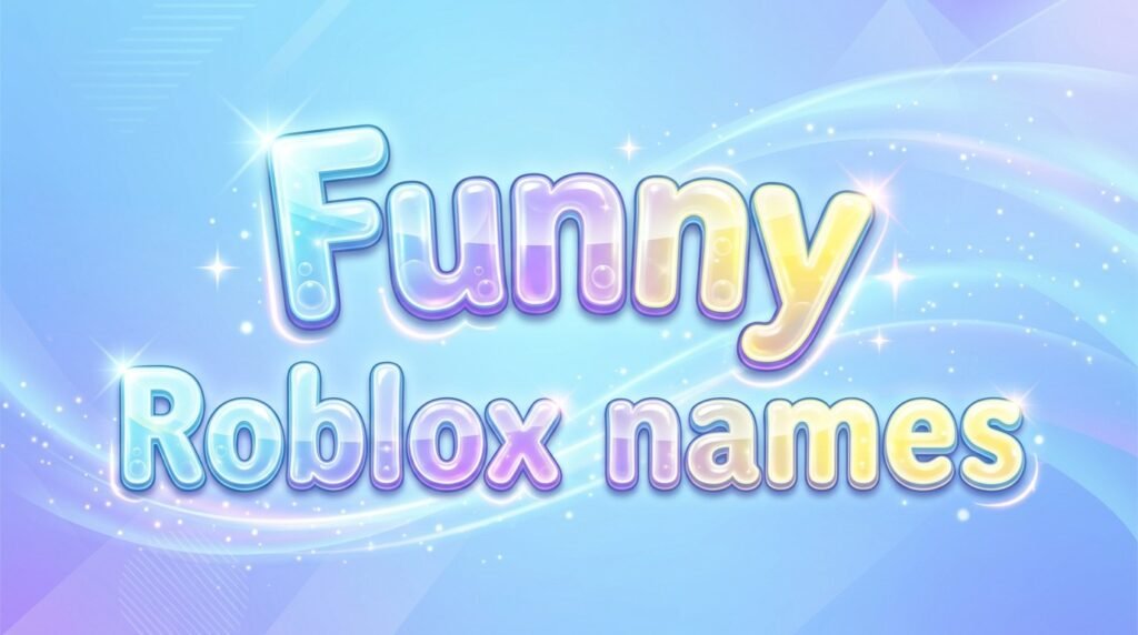 Funny Roblox names